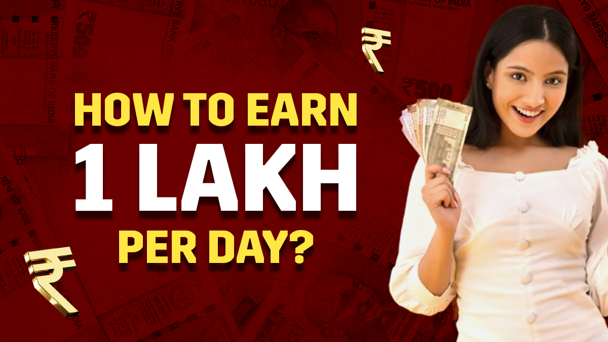 Earn 1 lakh